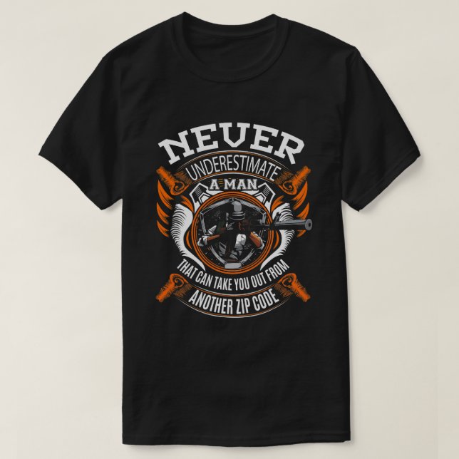 Funny Sniper Military Jargon Veteran Never Underes T-Shirt (Design Front)