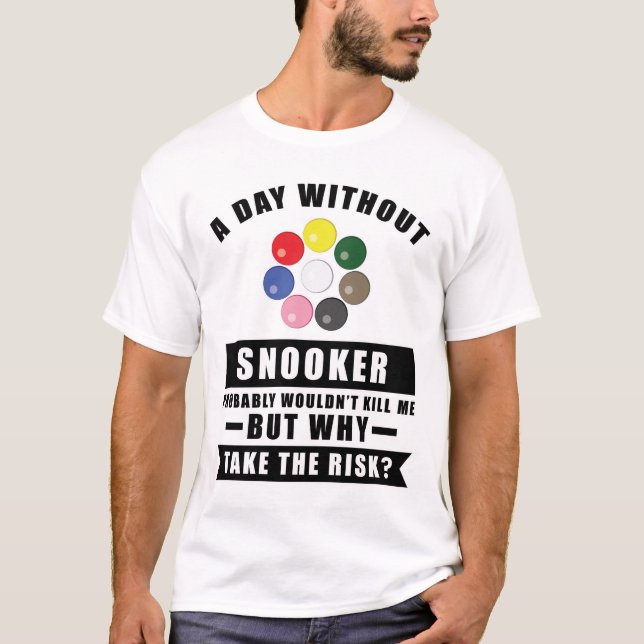 Funny Snooker Design T-Shirt (Front)