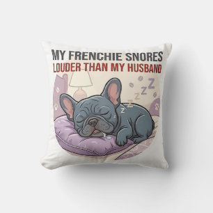 Funny Snoring French Bulldog Throw Pillow