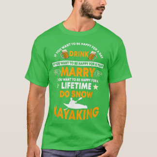 Funny Snow Kayak Design Saying Snow Kayaking Kayak T-Shirt