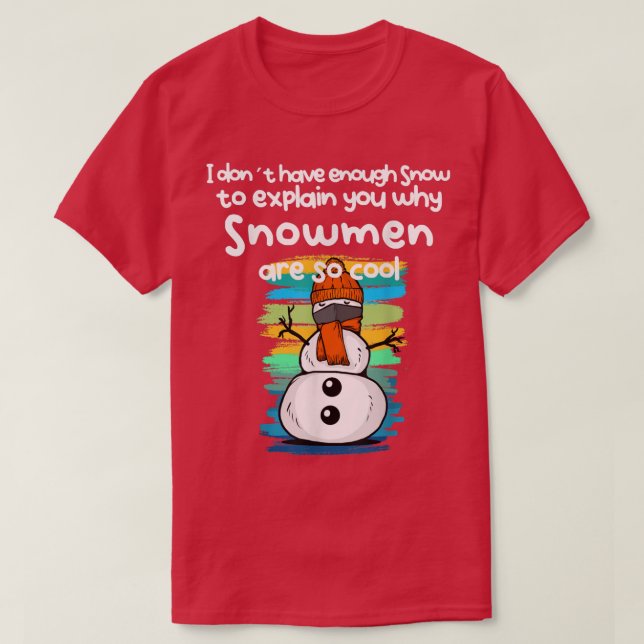 Funny Snow Man with Mask  T-Shirt (Design Front)
