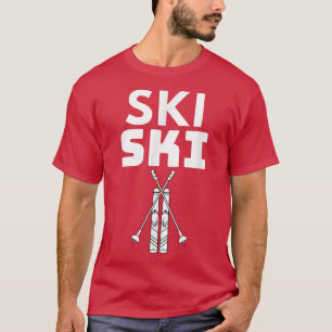 Funny Snow Skiing Ski Winter Sports Skiers T-Shirt