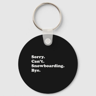 Funny Snowboarding Gift For Men Women Boys Or Girl Key Ring