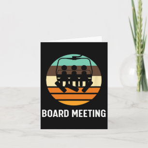 Funny Snowboarding Gift Men Snowboard Meeting Snow Card