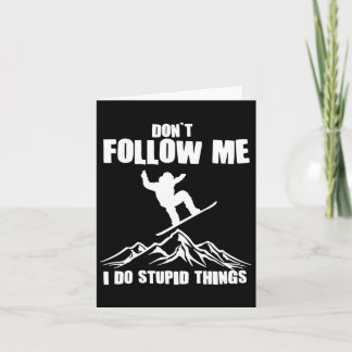 Funny Snowboarding Gift Men Women Cute Snowboarder Card