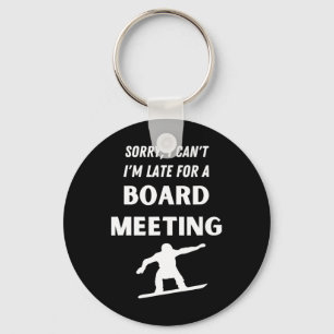 Funny Snowboarding Pun Snow-board Meeting Snowboar Key Ring