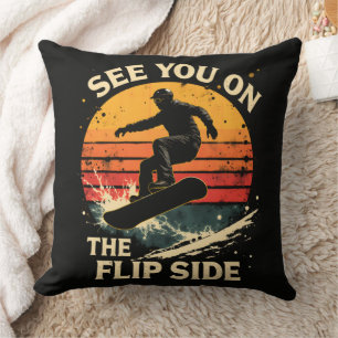 Funny Snowboarding - See You On The Flip Side Cushion
