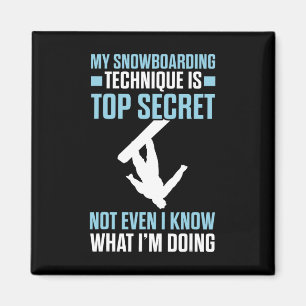 Funny Snowboarding Technique Is Top Secret Snowboa Magnet