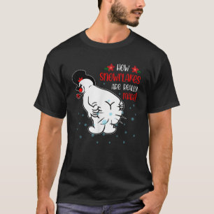 Funny Snowman How Snowflake Are Really Made Christ T-Shirt