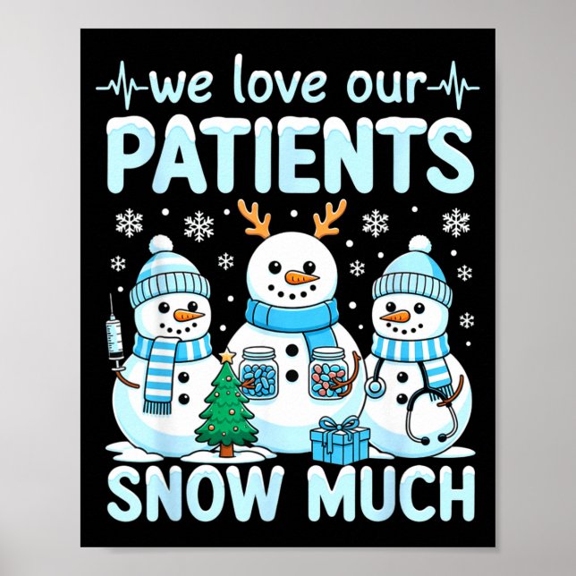 Funny Snowman Nurse Christmas Winter Holiday Healt Poster (Front)