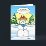 Funny Snowman Red Cardinal Christmas Holiday Card<br><div class="desc">Looking for fun and original Christmas card ideas? How about funny cardinal Christmas cards to send out to family and friends this year? This hand drawn illustration by Raphaela Wilson depicts 2 red cardinals sitting in a nest on top of Frosty the snowman's head... The quote reads: "99 degrees tomorrow?...</div>