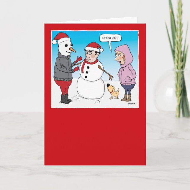 Funny Snowman Showoff Christmas Card (Front)