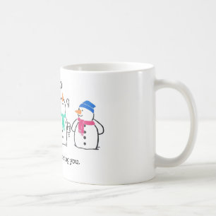 Funny Snowmen Coffee Mug