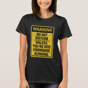 Funny Snowshoe Running Sport Themed Birthday Party T-Shirt