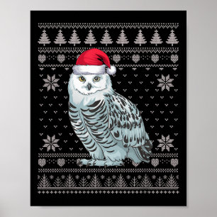 Funny Snowy Owl Ugly Christmas Sweater Santa Xmas  Poster