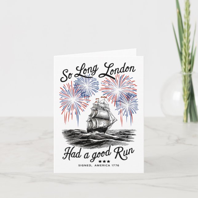 Funny So Long London Had A Good Run Signed America Card (Front)