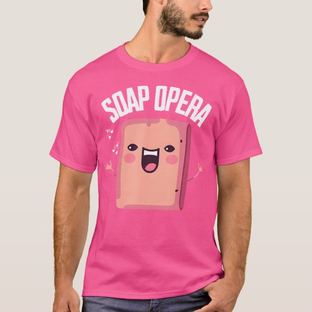 Funny Soap Maker Pun Handmade Soap Making Soap Ope T-Shirt (Front)