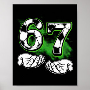 Funny Soccer 67 Six Seven Vintage Number 67 Soccer Poster
