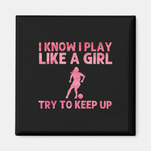 Funny Soccer Art For Women Girls Soccer Player Soc Magnet