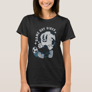 Funny Soccer Ball Game Day Vibes Kids Soccer Playe T-Shirt