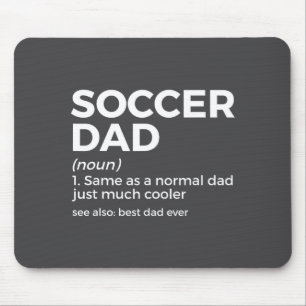 Funny Soccer Dad Definition For Mens Soccer Playe  Mouse Mat