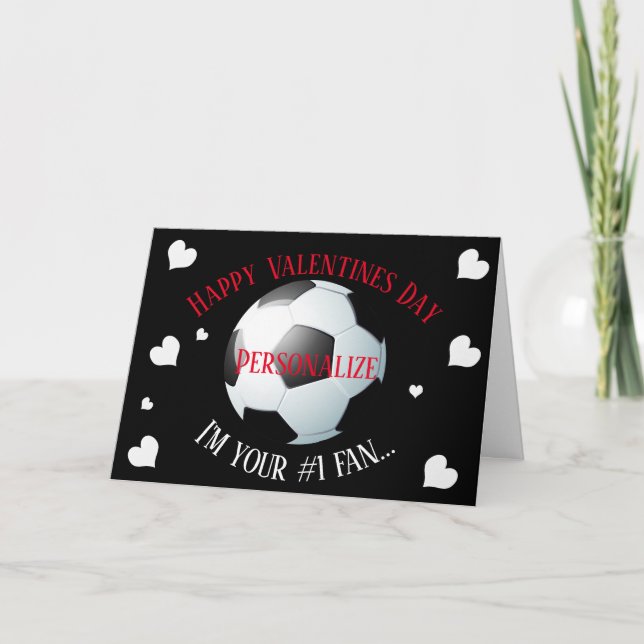 Funny Soccer Football I'm Your #1 Fan Valentines Holiday Card (Front)