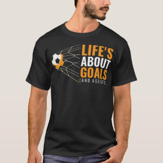 Funny Soccer Gift for Soccer players, fans and chi T-Shirt