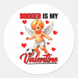 Funny Soccer Is My Valentine Cupid Valentines Boys Classic Round Sticker