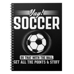 Funny Soccer Joke for Women Football Fun Notebook