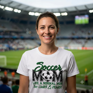 Funny Soccer Mum Louder Prouder Green Team Tri-Blend Shirt