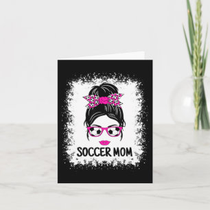 Funny Soccer Mum Women Gift For Ladies Mothers Day Card