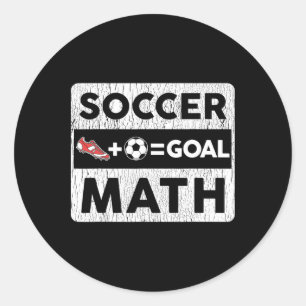 Funny Soccer Player Math Goal Lover Humour Boys Gi Classic Round Sticker