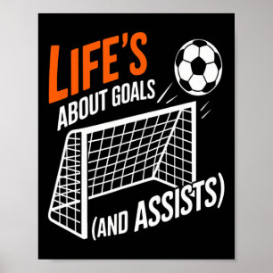 Funny Soccer Quote Life Goals Ists Motivation Scen Poster