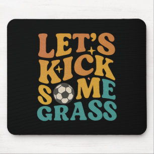 Funny Soccer Retro Vintage Let's Kick Some Gr Mouse Mat