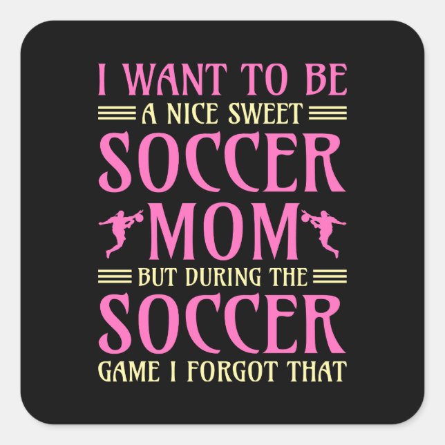 Funny Soccer sports words Mum Square Sticker (Front)
