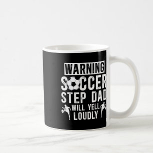 Funny Soccer Step-dad Of A Soccer Player Step-fath Coffee Mug