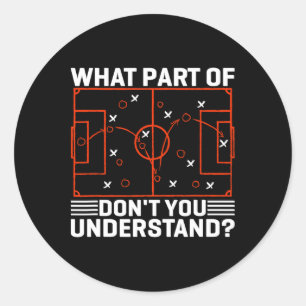 Funny Soccer Strategy Board Meme Design Classic Round Sticker