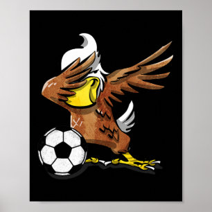 Funny Soccer T Shirt Dabbing Eagle Shirt Sport Gif Poster