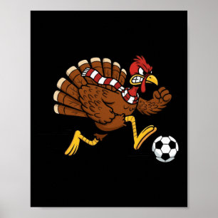 Funny Soccer Turkey Dribble Goal Boys Thanksgiving Poster