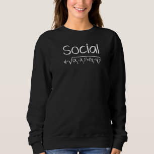 Funny Social Distance Formula Math Quarantine 2020 Sweatshirt