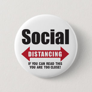 Funny Social Distancing 6 Cm Round Badge