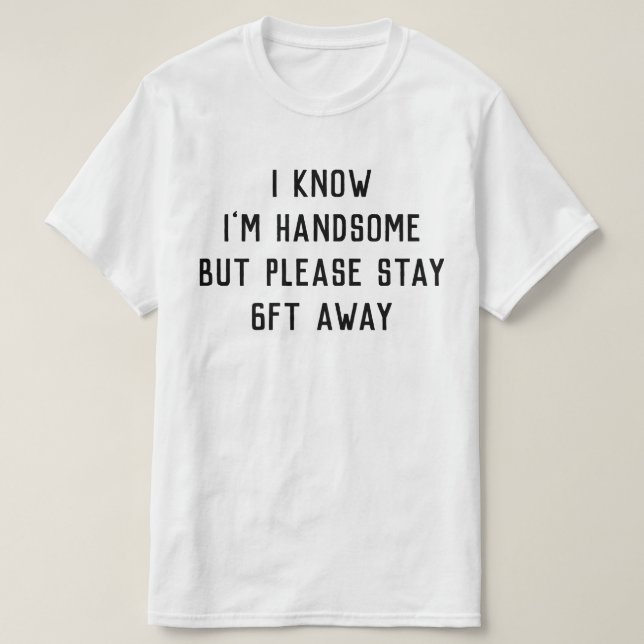 Funny Social Distancing Mens T-Shirt (Design Front)