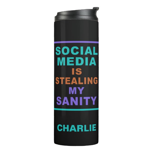 Funny “Social Media” custom name tumbler (Rotated Left)