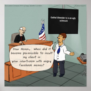 Funny Social Media Slurs Allowed In Court Poster