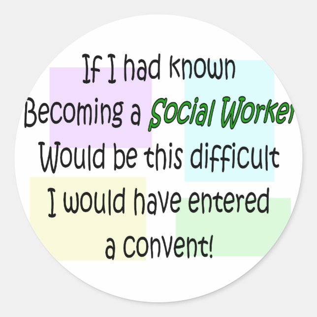 Funny Social Worker Gifts Classic Round Sticker (Front)