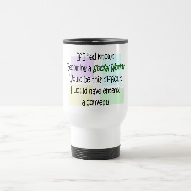 Funny Social Worker Gifts Travel Mug (Center)