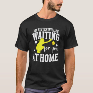 Funny Softball Catcher Sister Softball Catcher Sis T-Shirt