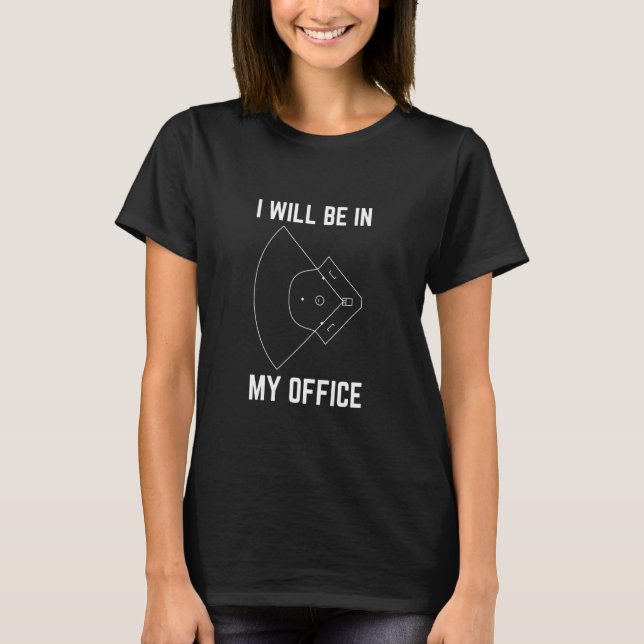 Funny Softball I Will Be In My Office Player Women T-Shirt (Front)