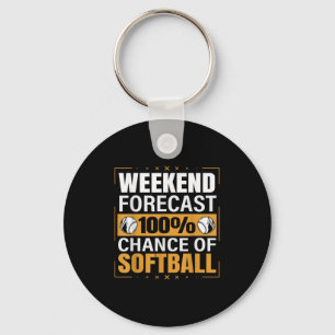 Funny Softball Lovers Weekend Forecast Chance Of S Key Ring