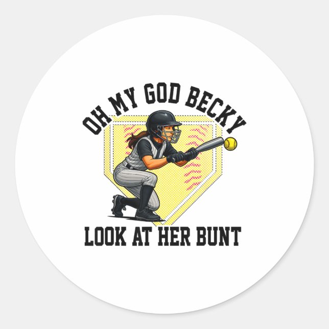 Funny Softball Quote Oh My God Becky Look At Her B Classic Round Sticker (Front)